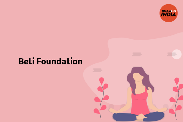 Cover Image of Event organiser - Beti Foundation | Bhaago India